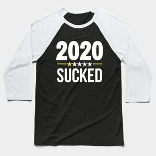 2020 SUCKED Baseball T-Shirt